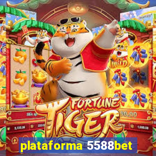 plataforma 5588bet